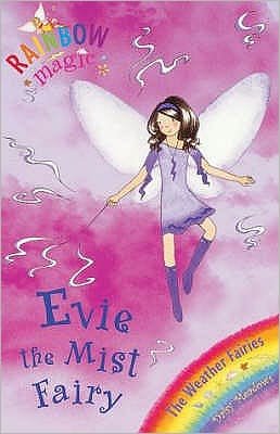 Cover for Daisy Meadows · Rainbow Magic: Evie The Mist Fairy: The Weather Fairies Book 5 - Rainbow Magic (Pocketbok) (2016)