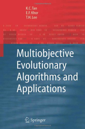 Cover for Kay Chen Tan · Multiobjective Evolutionary Algorithms and Applications - Advanced Information and Knowledge Processing (Hardcover Book) [2005 edition] (2005)