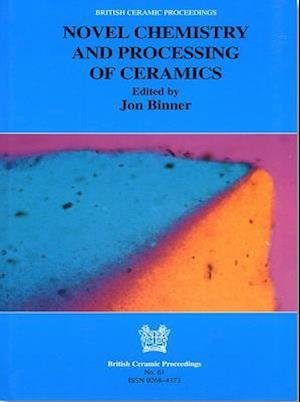Cover for J.G.B. Binner · Novel Chemistry and Processing of Ceramics (Hardcover Book) (2000)