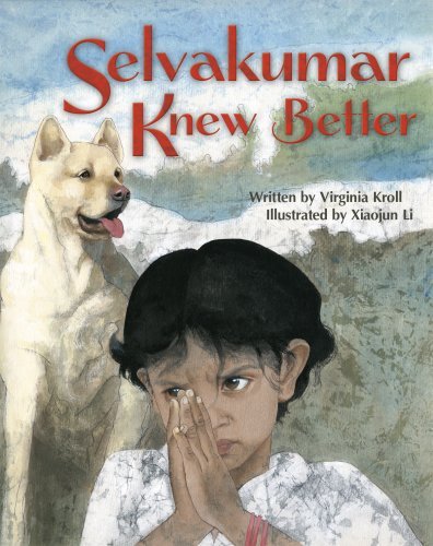 Cover for Virginia Kroll · Selvakumar Knew Better (Paperback Book) (2009)