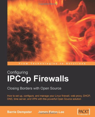 Cover for Barrie Dempster · Configuring IPCop Firewalls: Closing Borders with Open Source (Paperback Book) (2006)