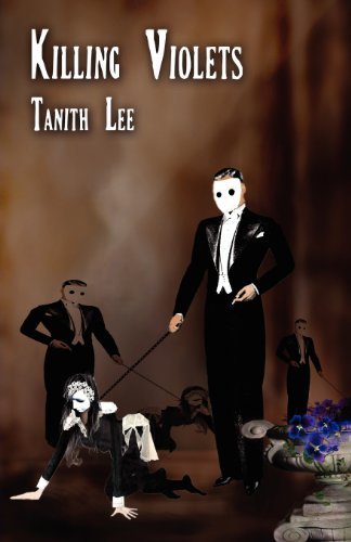 Cover for Tanith Lee · Killing Violets: Gods' Dogs (Paperback Book) (2012)