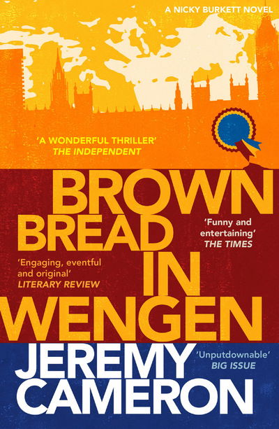 Cover for Jeremy Cameron · Brown Bread in Wengen (Paperback Book) [None edition] (2015)