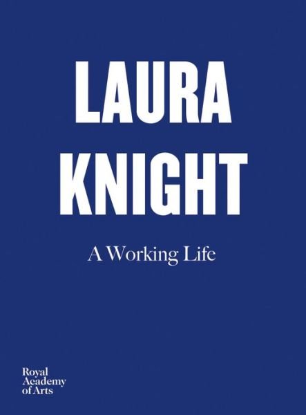Cover for Helen Valentine · Laura Knight: A Working Life (Paperback Bog) (2021)