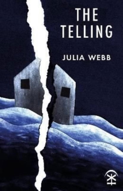 Cover for Julia Webb · The Telling (Paperback Book) (2022)