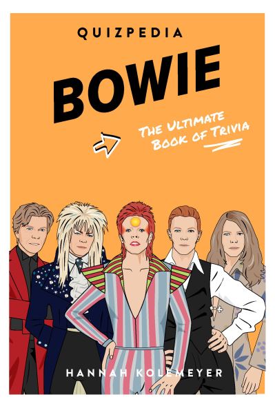 Hannah Koelmeyer · Bowie Quizpedia (Paperback Book) (2021)