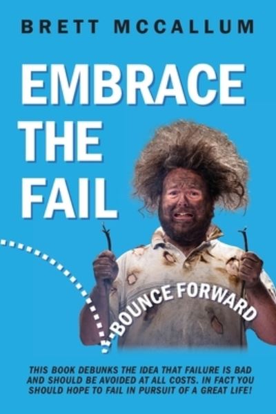 Cover for Brett McCallum · Embrace The Fail (Paperback Book) (2022)