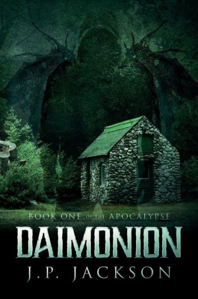 Daimonion - J P Jackson - Książki - NineStar Press, LLC - 9781947139367 - 10 lipca 2017