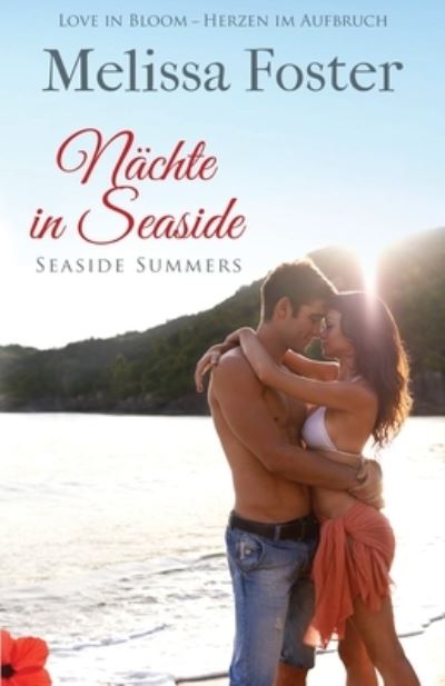 Nächte in Seaside - Melissa Foster - Books - World Literary Press - 9781948004367 - January 18, 2023