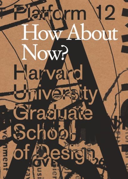 Cover for Carrie Bly · Platform 12: How About Now? - GSD Platform (Paperback Book) (2020)