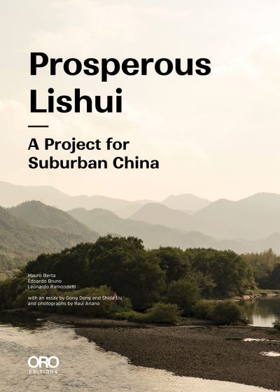 Cover for Haohao Xu · Prosperous Lishui: A Project for Suburban China (Paperback Book) (2023)