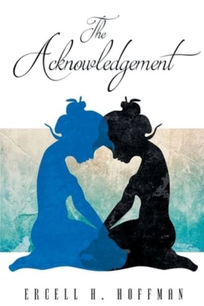 Cover for Ercell H. Hoffman · Acknowledgement (Bog) (2023)