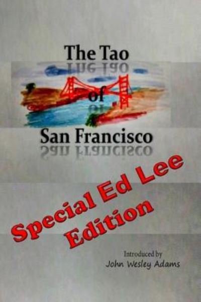 Cover for Lao Tzu · The Tao of San Francisco (Pocketbok) (2017)