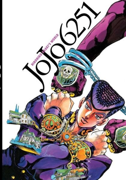 Cover for Hirohiko Araki · JoJo 6251: The World of Hirohiko Araki (Inbunden Bok) (2023)