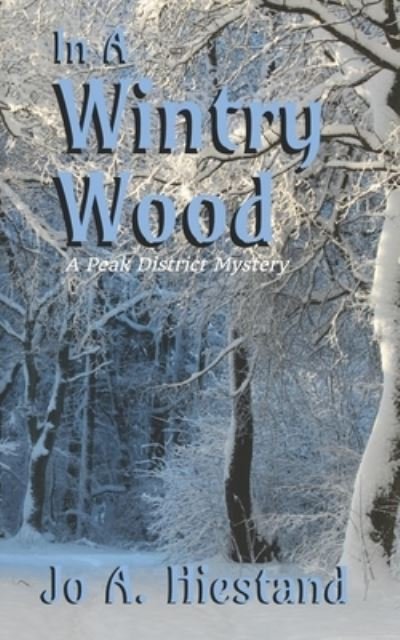 Cover for Jo A Hiestand · In A Wintry Wood (Paperback Bog) (2017)
