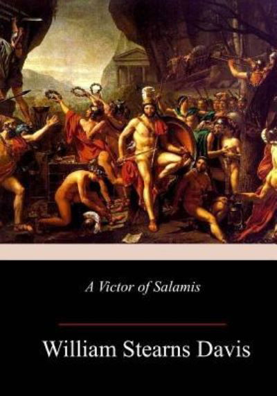 Cover for William Stearns Davis · A Victor of Salamis (Paperback Book) (2018)