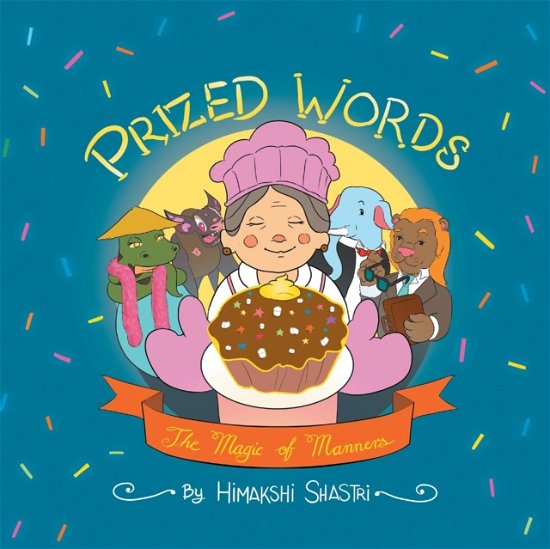 Cover for Himakshi Shastri · Prized Words (Paperback Book) (2018)