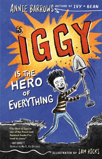 Cover for Annie Barrows · Iggy Is the Hero of Everything (Hardcover Book) (2021)