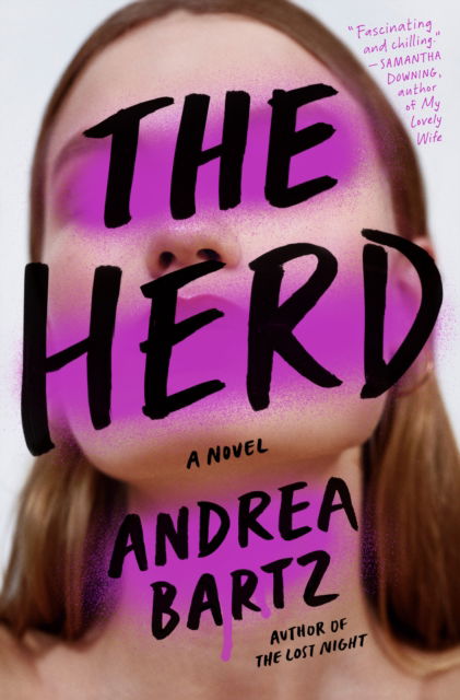 Cover for Andrea Bartz · The Herd: A Novel (Hardcover Book) (2020)