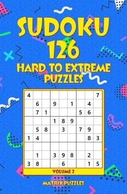 Cover for Matrix Puzzles · SUDOKU 126 Hard to Extreme Puzzles (Paperback Book) (2018)