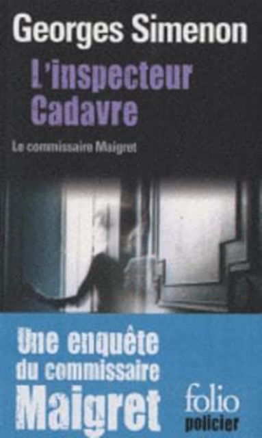 Cover for Georges Simenon · L'inspecteur cadavre (Paperback Book) (2012)