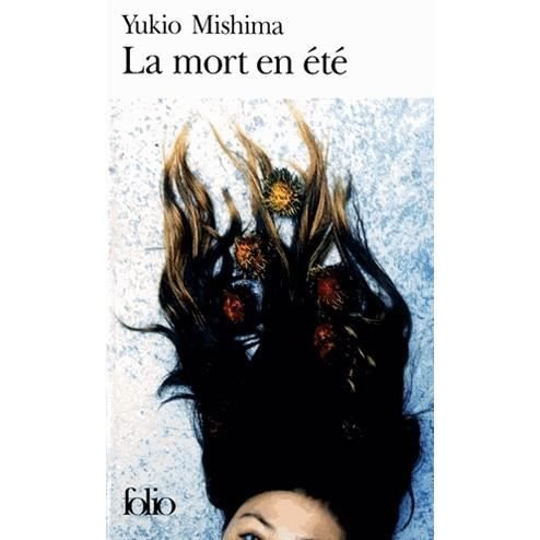 Cover for Yukio Mishima · Mort en Ete (Folio) (French Edition) (Paperback Book) [French edition] (1988)