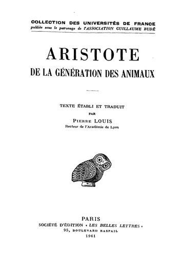 Cover for Aristote · De La Génération Des Animaux (Collection Des Universites De France Serie Grecque) (French Edition) (Paperback Book) [French edition] (1961)