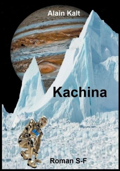 Cover for Kalt · Kachina (Bog) (2017)