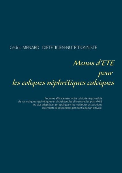 Cover for Ménard · Menus d'été pour les coliques né (Book) (2019)