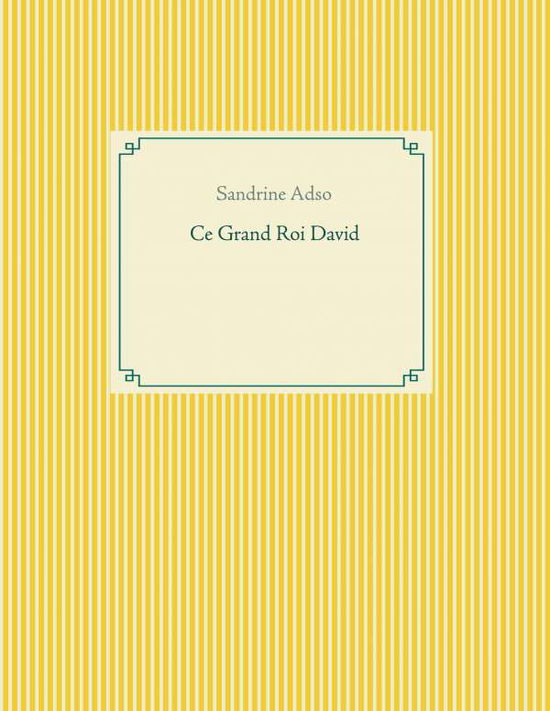 Cover for Adso · Ce Grand Roi David (N/A)