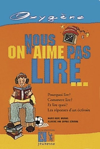Cover for Marie-aude Murail · Nous on N'aime Pas Lire (Hardcover bog) [French edition] (1996)