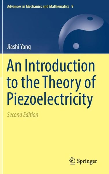 Cover for Yang · An Introduction to the Theory of Piezoelectricity (Book) [2nd ed. 2018 edition] (2019)