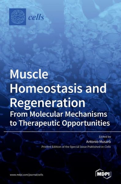 Cover for Antonio Musarò · Muscle Homeostasis and Regeneration (Hardcover Book) (2020)