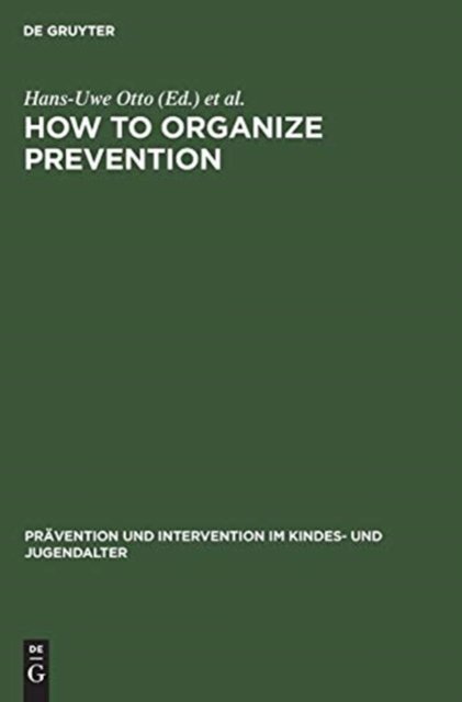 Cover for Hans-Uwe Otto · How to Organize Prevention (Hardcover Book) (1992)