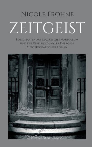 Cover for Frohne · Zeitgeist (Book) (2020)