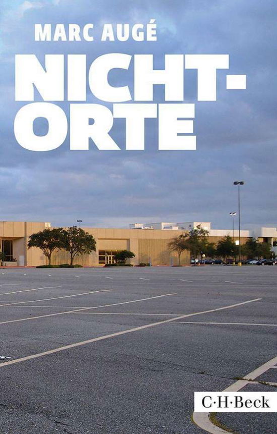 Cover for Marc Augé · Augé.Nicht-Orte (Book)