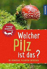 Cover for Oftring · Welcher Pilz ist das? Kindernat (Book)