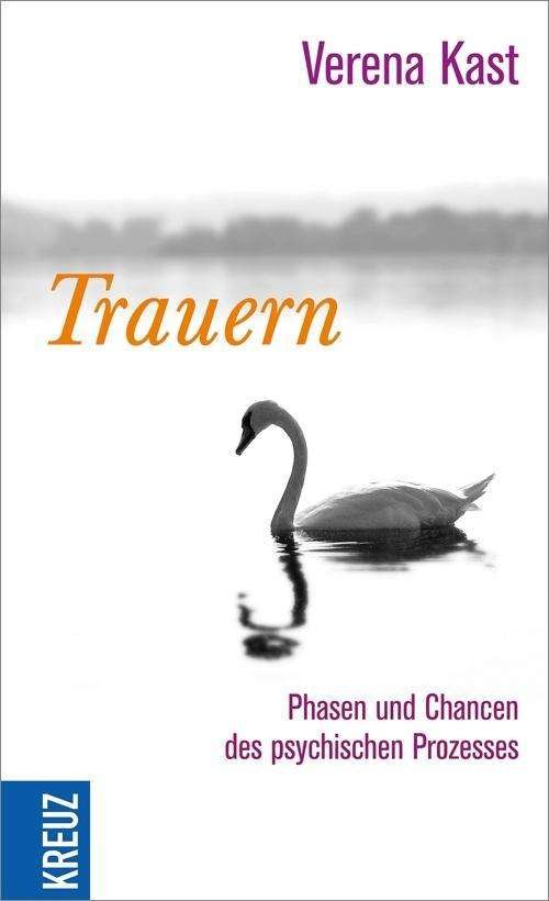 Cover for Kast · Trauern (Book)