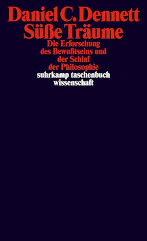 SÃ¼ÃŸe TrÃ¤ume - Daniel C. Dennett - Książki -  - 9783518300367 - 