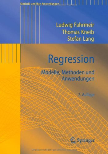 Cover for Ludwig Fahrmeir · Regression: Modelle, Methoden Und Anwendungen - Statistik Und Ihre Anwendungen (Paperback Book) [2nd 2. Aufl. 2009 edition] (2009)