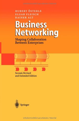 Cover for Hubert Osterle · Business Networking: Shaping Collaboration Between Enterprises (Taschenbuch) [2nd ed. 2001. Softcover reprint of the original 2n edition] (2012)