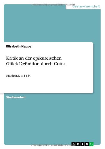 Cover for Keppe · Kritik an der epikureischen Glück (Book) [German edition] (2012)