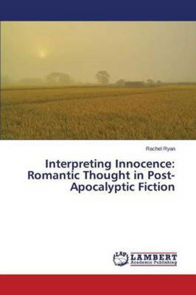 Cover for Ryan · Interpreting Innocence: Romantic T (Bog) (2015)