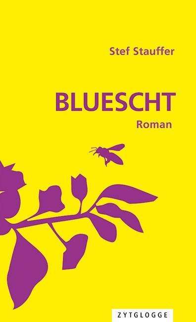 Cover for Stauffer · Bluescht (Book)