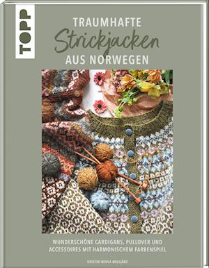 Cover for Kristin Wiola Ødegård · Traumhafte Strickjacken aus Norwegen (Book) (2024)