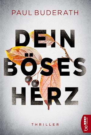 Cover for Paul Buderath · Dein böses Herz (Paperback Book) (2021)