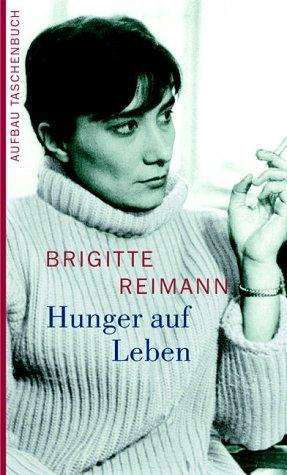 Cover for Brigitte Reimann · Hunger auf Leben (Taschenbuch) (2004)