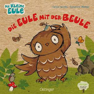 Cover for Susanne Weber · Die Eule mit der Beule (Buch) (2022)