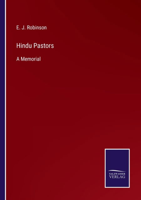 Cover for E J Robinson · Hindu Pastors (Paperback Book) (2021)