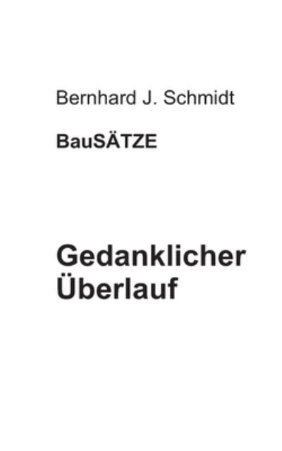 Cover for Schmidt · Gedanklicher Überlauf (Bok) (2020)